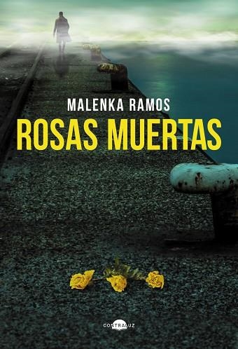 ROSAS MUERTAS | 9791387810672 | RAMOS, MALENKA | Llibreria Drac - Librería de Olot | Comprar libros en catalán y castellano online