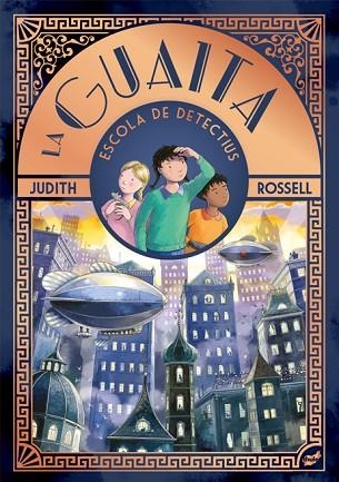 GUAITA, LA (ESCOLA DE DETECTIUS) | 9788418702983 | ROSELL, JUDITH | Llibreria Drac - Llibreria d'Olot | Comprar llibres en català i castellà online