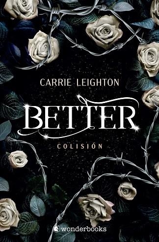 COLISIÓN (BETTER, 1 ) | 9788410425934 | LEIGHTON, CARRIE | Llibreria Drac - Librería de Olot | Comprar libros en catalán y castellano online