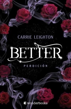PERDICIÓN (BETTER,2) | 9788410425941 | LEIGHTON, CARRIE | Llibreria Drac - Librería de Olot | Comprar libros en catalán y castellano online