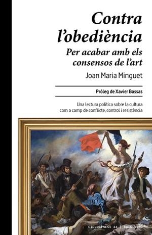CONTRA L'OBEDIÈNCIA | 9788410487864 | MINGUET, JOAN MARIA | Llibreria Drac - Llibreria d'Olot | Comprar llibres en català i castellà online