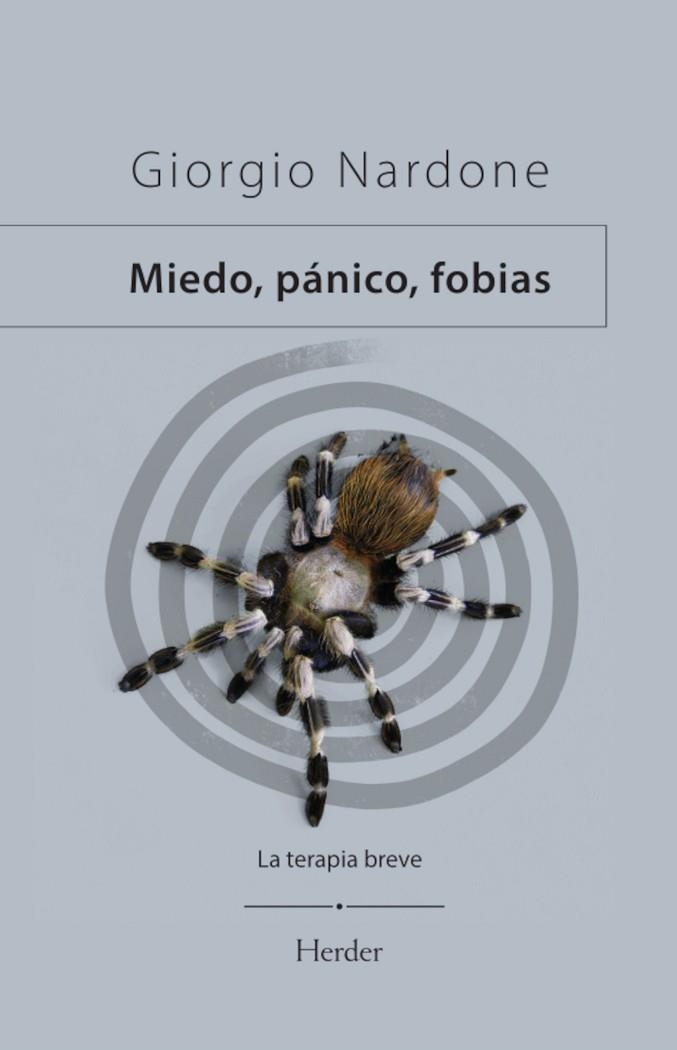 MIEDO, PÁNICO, FOBIAS | 9788425454837 | NARDONE, GIORGIO | Llibreria Drac - Llibreria d'Olot | Comprar llibres en català i castellà online