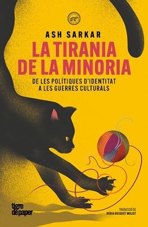 TIRANIA DE LA MINORIA, LA | 9791387645298 | SARKAR, ASH | Llibreria Drac - Llibreria d'Olot | Comprar llibres en català i castellà online