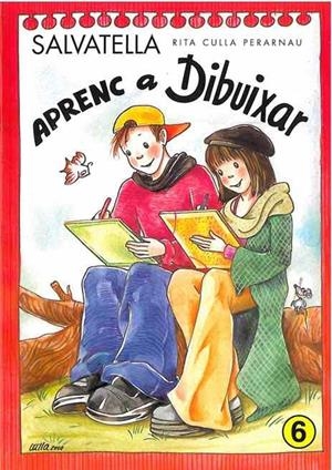 APRENC A DIBUIXAR Nº 6 | 9788484120872 | CULLA PERARNAU, RITA | Llibreria Drac - Llibreria d'Olot | Comprar llibres en català i castellà online