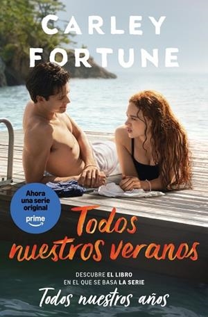 TODOS NUESTROS VERANOS (EDICIÓN PELÍCULA) | 9791388147265 | FORTUNE, CARLEY | Llibreria Drac - Llibreria d'Olot | Comprar llibres en català i castellà online