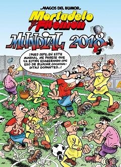 MORTADELO Y FILEMÓN. MUNDIAL 2018 (MAGOS DEL HUMOR 188) | 9788402432032 | IBÁÑEZ, FRANCISCO | Llibreria Drac - Llibreria d'Olot | Comprar llibres en català i castellà online