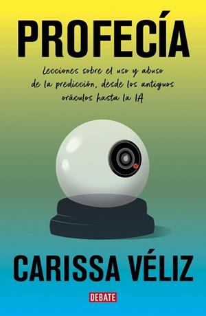 PROFECÍA | 9791387600631 | VÉLIZ, CARISSA | Llibreria Drac - Llibreria d'Olot | Comprar llibres en català i castellà online