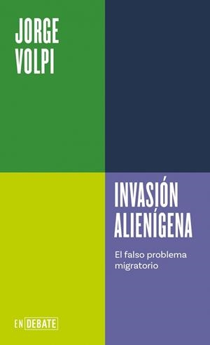 INVASIÓN ALIENÍGENA (SERIE ENDEBATE) | 9791387904708 | VOLPI, JORGE | Llibreria Drac - Llibreria d'Olot | Comprar llibres en català i castellà online