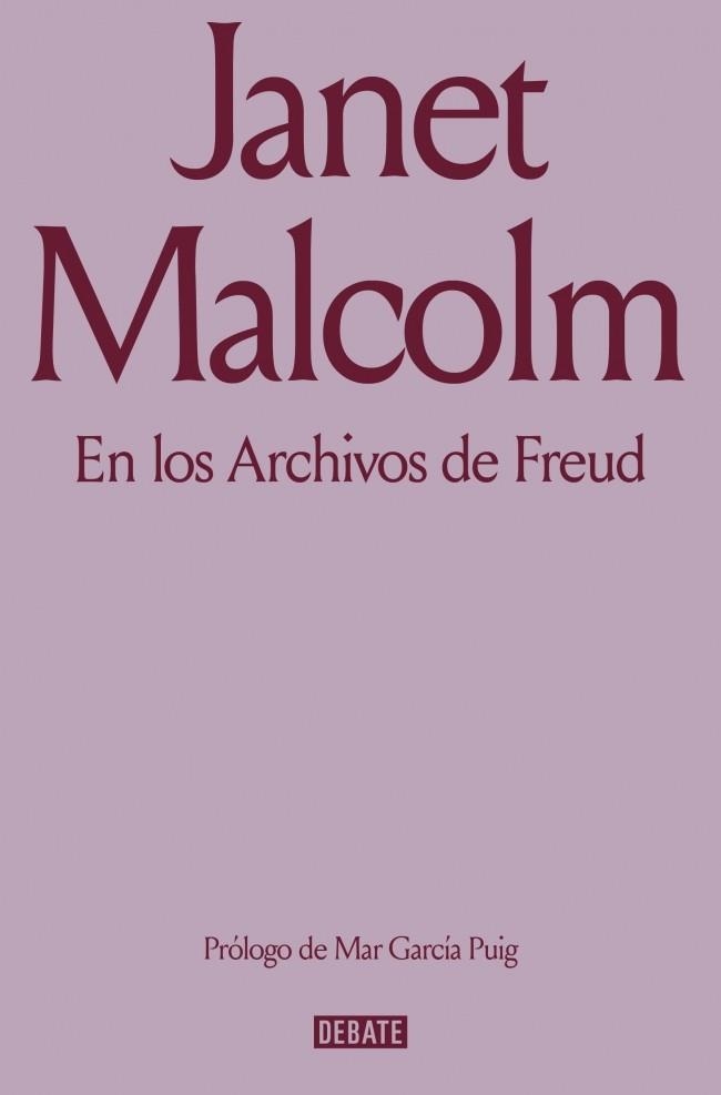 EN LOS ARCHIVOS DE FREUD | 9791387600976 | MALCOLM, JANET | Llibreria Drac - Llibreria d'Olot | Comprar llibres en català i castellà online