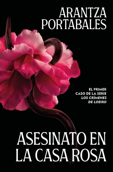 ASESINATO EN LA CASA ROSA (LOS CRÍMENES DE LOEIRO 1) | 9788466388993 | PORTABALES, ARANTZA | Llibreria Drac - Llibreria d'Olot | Comprar llibres en català i castellà online