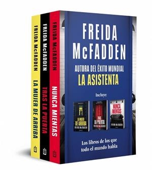 PACK FREIDA MCFADDEN (CONTIENE: LA MUJER DE ARRIBA | TRAS LA PUERTA | NUNCA MIENTAS) | 9788466392594 | MCFADDEN, FREIDA | Llibreria Drac - Llibreria d'Olot | Comprar llibres en català i castellà online