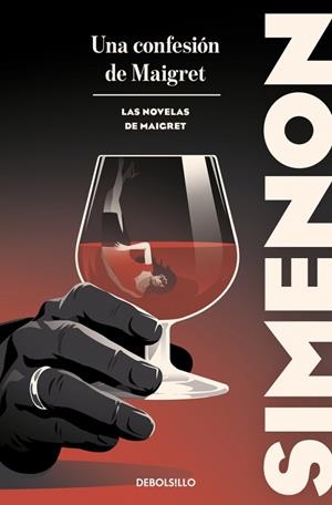 CONFESIÓN DE MAIGRET, UNA (LAS NOVELAS DE MAIGRET) | 9788466388405 | SIMENON, GEORGES | Llibreria Drac - Llibreria d'Olot | Comprar llibres en català i castellà online