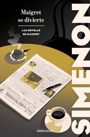 MAIGRET SE DIVIERTE (LAS NOVELAS DE MAIGRET) | 9788466388399 | SIMENON, GEORGES | Llibreria Drac - Llibreria d'Olot | Comprar llibres en català i castellà online