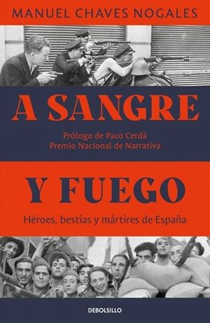 A SANGRE Y FUEGO | 9788466390736 | CHAVES NOGALES, MANUEL | Llibreria Drac - Llibreria d'Olot | Comprar llibres en català i castellà online