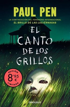 CANTO DE LOS GRILLOS, EL (EDICIÓN LIMITADA · VERANO) (SERIE LUCIÉRNAGAS 2) | 9788466391412 | PEN, PAUL | Llibreria Drac - Llibreria d'Olot | Comprar llibres en català i castellà online