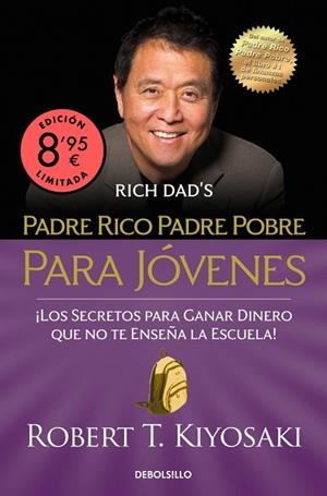 PADRE RICO, PADRE POBRE PARA JÓVENES (EDICIÓN LIMITADA · VERANO) | 9788466381031 | KIYOSAKI, ROBERT T. | Llibreria Drac - Llibreria d'Olot | Comprar llibres en català i castellà online