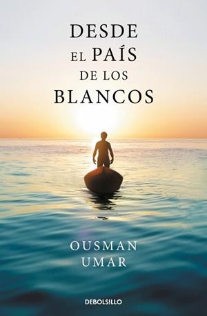 DESDE EL PAÍS DE LOS BLANCOS | 9788466390705 | UMAR, OUSMAN | Llibreria Drac - Llibreria d'Olot | Comprar llibres en català i castellà online