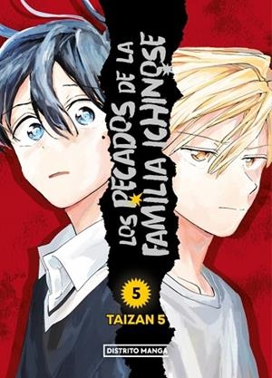 PECADOS DE LA FAMILIA ICHINOSE 5, LOS (LOS PECADOS DE LA FAMILIA ICHINOSE 5) | 9788410305090 | TAIZAN 5 | Llibreria Drac - Librería de Olot | Comprar libros en catalán y castellano online