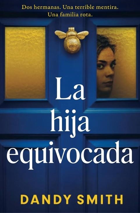 HIJA EQUIVOCADA, LA | 9788425372988 | SMITH, DANDY | Llibreria Drac - Llibreria d'Olot | Comprar llibres en català i castellà online