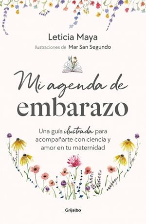 MI AGENDA DE EMBARAZO | 9788425373459 | SAN SEGUNDO, MAR; MAYA, LETICIA | Llibreria Drac - Llibreria d'Olot | Comprar llibres en català i castellà online