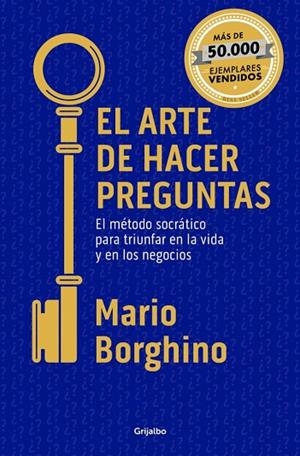 ARTE DE HACER PREGUNTAS, EL | 9788425374470 | BORGHINO, MARIO | Llibreria Drac - Llibreria d'Olot | Comprar llibres en català i castellà online