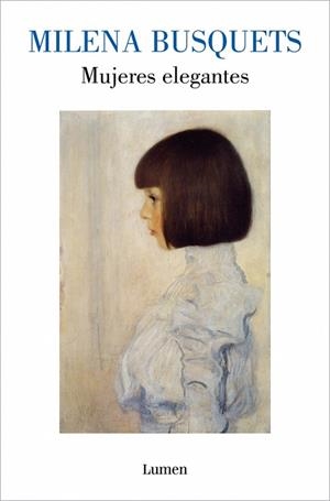 MUJERES ELEGANTES | 9788426434326 | BUSQUETS, MILENA | Llibreria Drac - Llibreria d'Olot | Comprar llibres en català i castellà online
