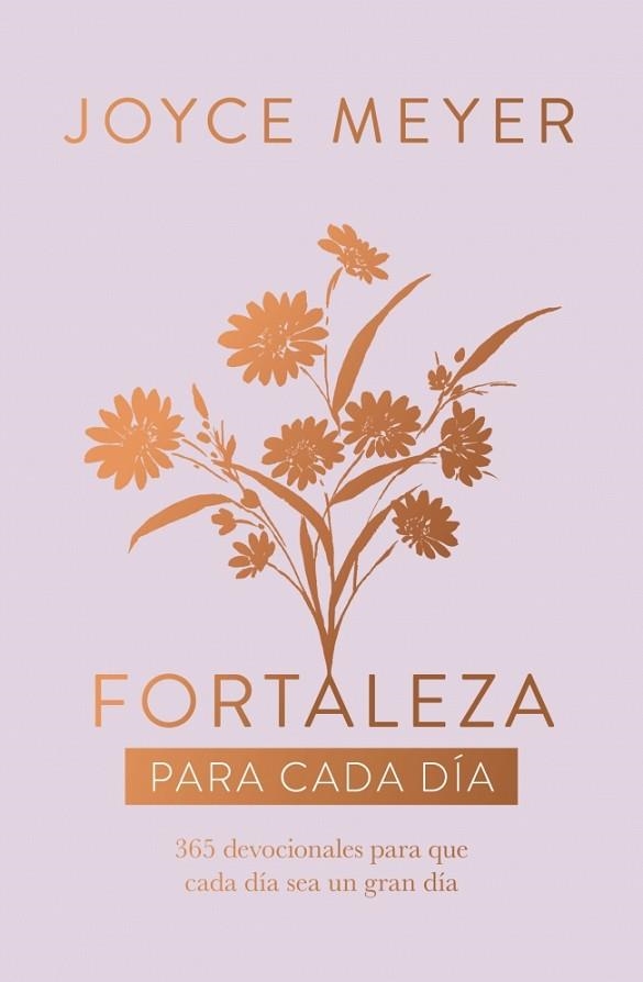 FORTALEZA PARA CADA DÍA | 9788401038433 | MEYER, JOYCE | Llibreria Drac - Llibreria d'Olot | Comprar llibres en català i castellà online