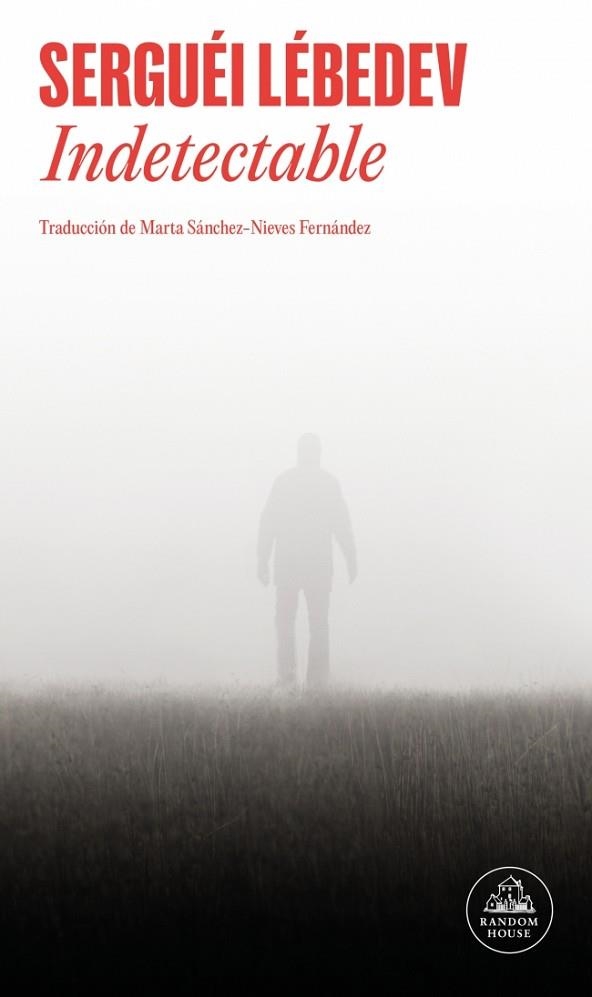 INDETECTABLE | 9788439745044 | LÉBEDEV, SERGUÉI | Llibreria Drac - Llibreria d'Olot | Comprar llibres en català i castellà online