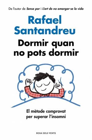 DORMIR QUAN NO POTS DORMIR | 9791387935757 | SANTANDREU, RAFAEL | Llibreria Drac - Llibreria d'Olot | Comprar llibres en català i castellà online