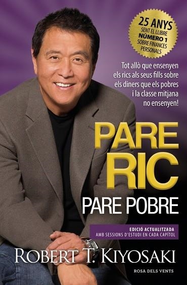 PARE RIC, PARE POBRE | 9788419756060 | KIYOSAKI, ROBERT T. | Llibreria Drac - Llibreria d'Olot | Comprar llibres en català i castellà online