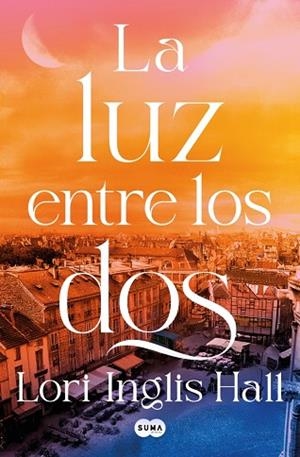 LUZ ENTRE LOS DOS, LA | 9791387512347 | INGLIS HALL, LORI | Llibreria Drac - Llibreria d'Olot | Comprar llibres en català i castellà online