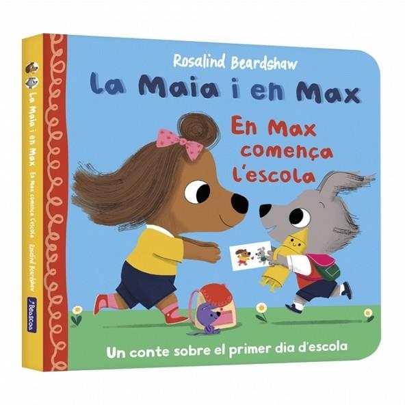 EN MAX COMENÇA L'ESCOLA (LA MAIA I EN MAX) | 9788448873141 | BEARDSHAW, ROSALIND | Llibreria Drac - Llibreria d'Olot | Comprar llibres en català i castellà online