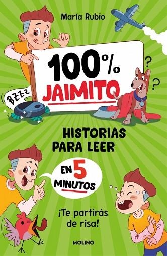 100% JAIMITO. HISTORIAS PARA LEER EN 5 MINUTOS | 9788427256774 | RUBIO, MARÍA | Llibreria Drac - Llibreria d'Olot | Comprar llibres en català i castellà online