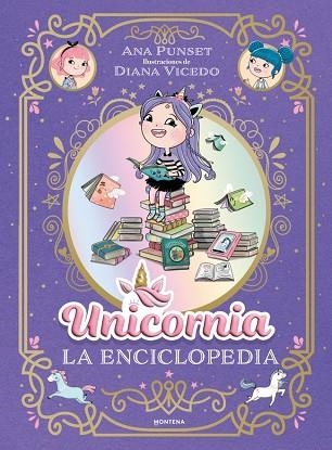 ENCICLOPEDIA ILUSTRADA DE UNICORNIA, LA | 9791387973032 | PUNSET, ANA | Llibreria Drac - Librería de Olot | Comprar libros en catalán y castellano online