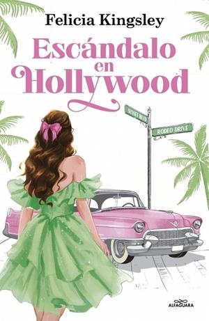 ESCÁNDALO EN HOLLYWOOD | 9791387949471 | KINGSLEY, FELICIA | Llibreria Drac - Llibreria d'Olot | Comprar llibres en català i castellà online