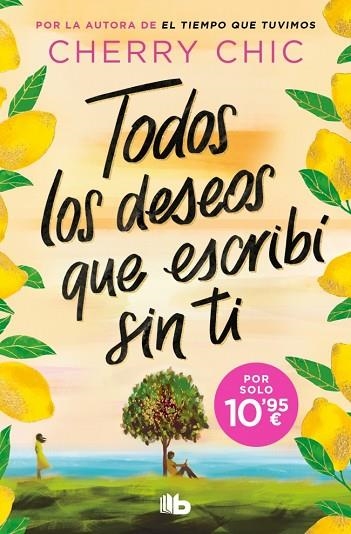 TODOS LOS DESEOS QUE ESCRIBÍ SIN TI | 9791387871994 | CHERRY CHIC | Llibreria Drac - Llibreria d'Olot | Comprar llibres en català i castellà online