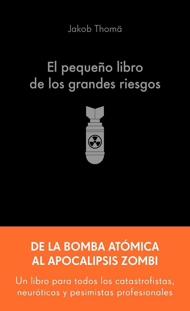 PEQUEÑO LIBRO DE LOS GRANDES RIESGOS, EL | 9788413445274 | THOMÄ, JAKOB | Llibreria Drac - Librería de Olot | Comprar libros en catalán y castellano online