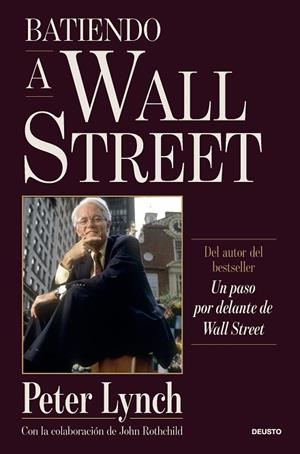 BATIENDO A WALL STREET | 9788423440672 | LYNCH, PETER | Llibreria Drac - Librería de Olot | Comprar libros en catalán y castellano online