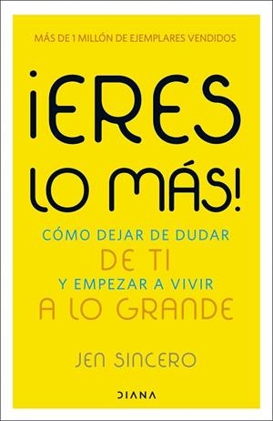 ¡ERES LO MÁS! | 9788411193511 | SINCERO, JEN | Llibreria Drac - Llibreria d'Olot | Comprar llibres en català i castellà online