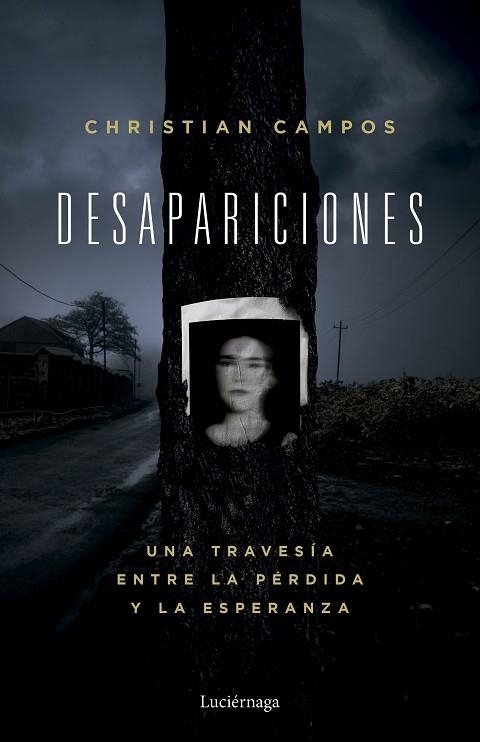 DESAPARICIONES | 9791387667368 | CAMPOS, CHRISTIAN | Llibreria Drac - Llibreria d'Olot | Comprar llibres en català i castellà online