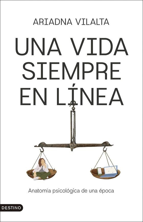 VIDA SIEMPRE EN LÍNEA, UNA | 9788423370092 | VILALTA, ARIADNA | Llibreria Drac - Librería de Olot | Comprar libros en catalán y castellano online