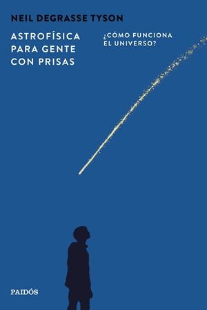 ASTROFÍSICA PARA GENTE CON PRISAS | 9788449345715 | DEGRASSE TYSON, NEIL | Llibreria Drac - Llibreria d'Olot | Comprar llibres en català i castellà online