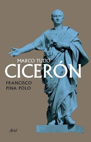 MARCO TULIO CICERÓN | 9788434440739 | PINA POLO, FRANCISCO | Llibreria Drac - Llibreria d'Olot | Comprar llibres en català i castellà online