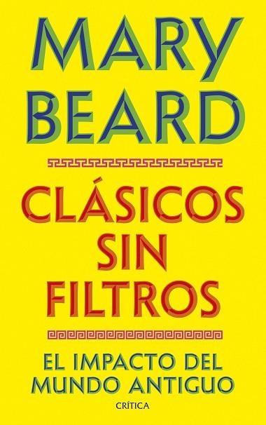 CLÁSICOS SIN FILTROS | 9788491998730 | BEARD, MARY | Llibreria Drac - Librería de Olot | Comprar libros en catalán y castellano online