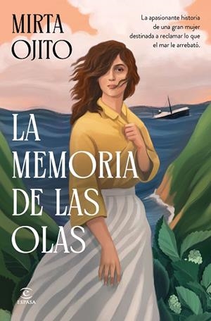 MEMORIA DE LAS OLAS, LA | 9788467082609 | OJITO, MIRTA | Llibreria Drac - Librería de Olot | Comprar libros en catalán y castellano online
