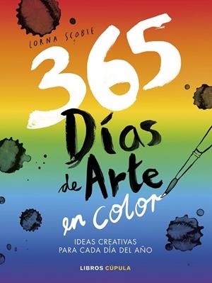 365 DÍAS DE ARTE EN COLOR | 9788448045432 | SCOBIE, LORNA | Llibreria Drac - Llibreria d'Olot | Comprar llibres en català i castellà online