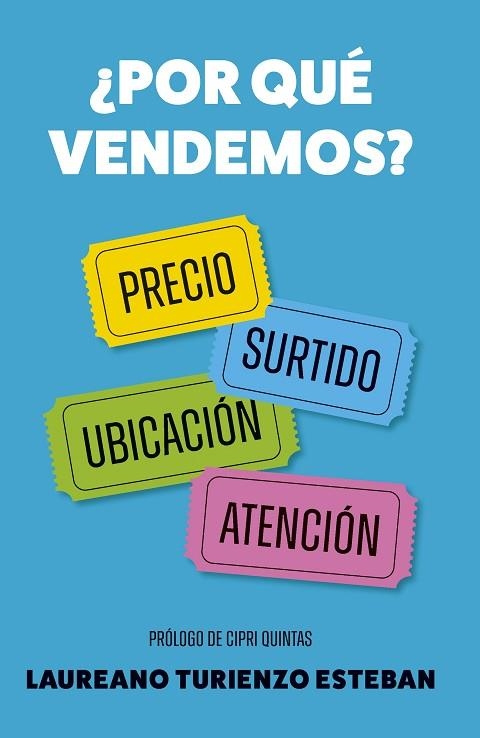 ¿POR QUÉ VENDEMOS? | 9788498756210 | TURIENZO, LAUREANO | Llibreria Drac - Llibreria d'Olot | Comprar llibres en català i castellà online