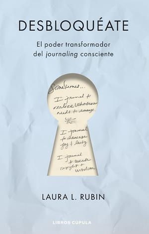 DESBLOQUÉATE | 9788448045951 | RUBIN, LAURA | Llibreria Drac - Llibreria d'Olot | Comprar llibres en català i castellà online