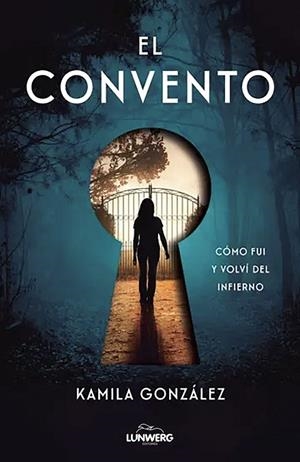 CONVENTO, EL | 9791388220036 | GONZÁLEZ, KAMILA | Llibreria Drac - Librería de Olot | Comprar libros en catalán y castellano online