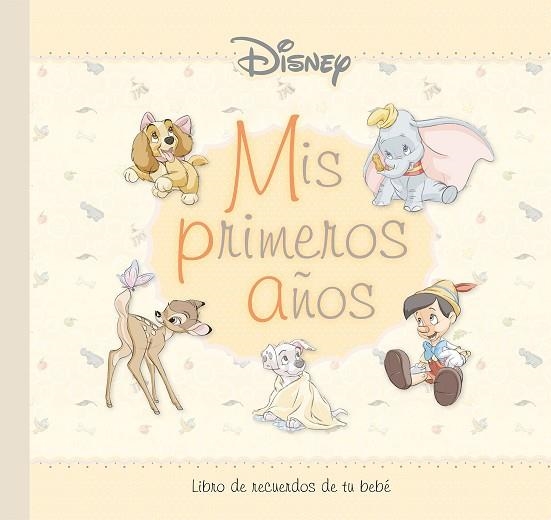 DISNEY. MIS PRIMEROS AÑOS | 9791387526634 | DISNEY | Llibreria Drac - Llibreria d'Olot | Comprar llibres en català i castellà online